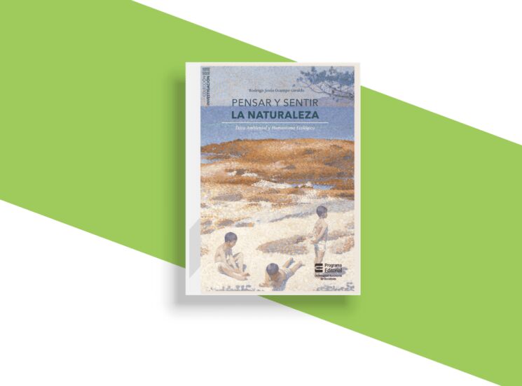 Pensar y sentir la naturaleza
