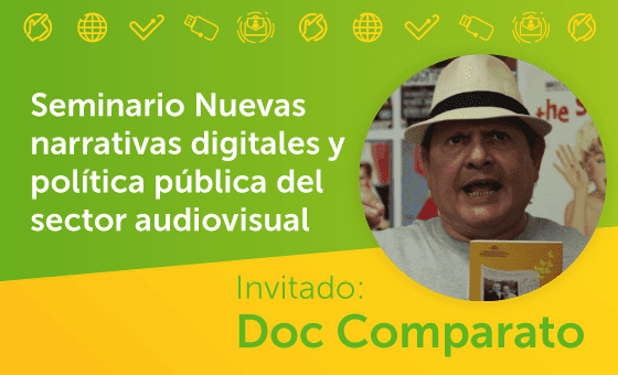 Seminario ‘Nuevas narrativas digitales y política pública del sector audiovisual’