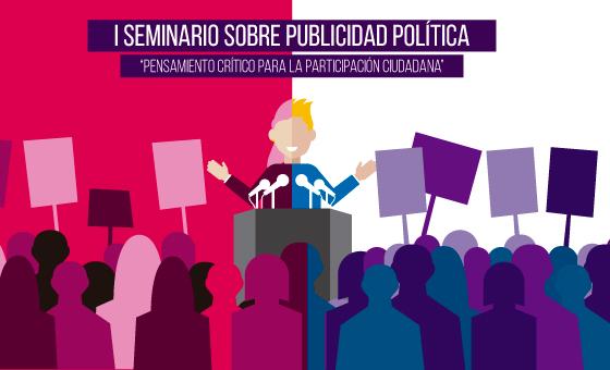 l Seminario sobre Publicidad Política