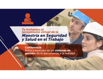 maestría en Seguridad y Salud en el Trabajo