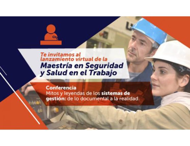 maestría en Seguridad y Salud en el Trabajo