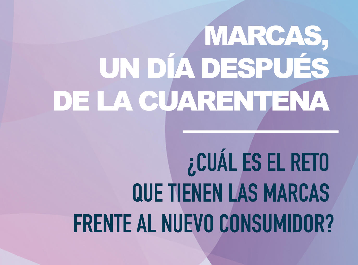 Marcas, un día después de la cuarentena