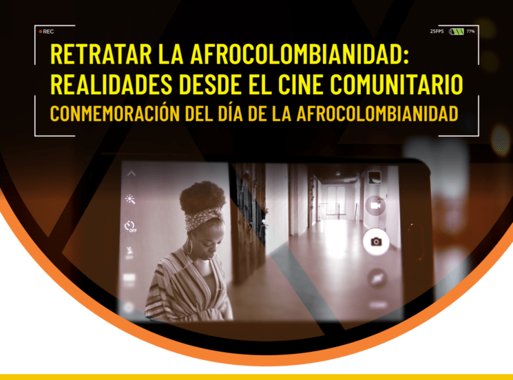 ‘Retratar la afrocolombianidad: realidades desde el cine comunitario’