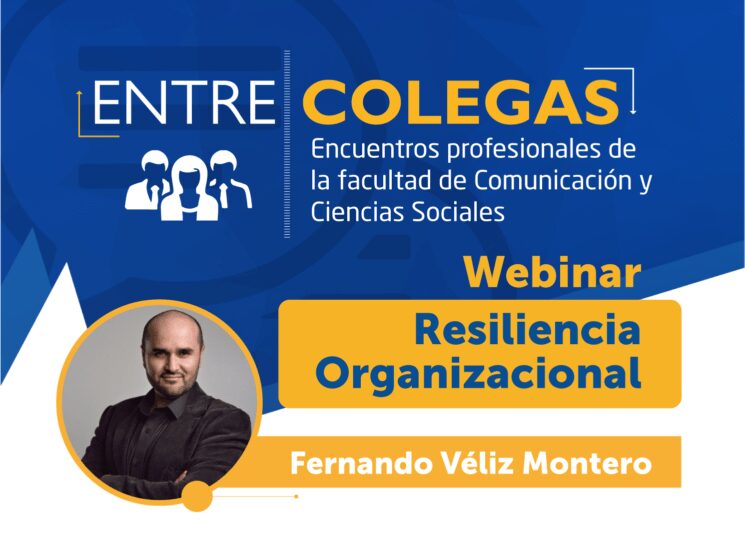 La resiliencia organizacional llega a ‘Entre Colegas’