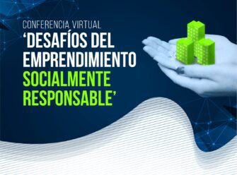 ‘Desafíos del emprendimiento socialmente responsable’