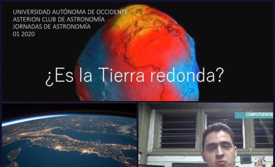 Es la Tierra redonda?, y otras reflexiones del Club de Astronomía Asterión  - UAO Portal
