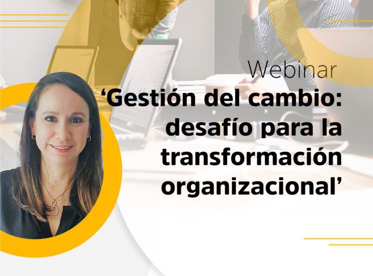 Gestión del cambio: desafío para la transformación organizacional
