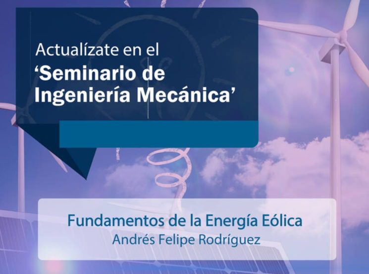 La Ingeniería Mecánica en la energía eólica