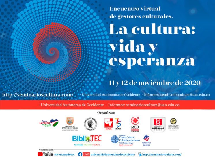 Encuentro virtual de gestores culturales, ‘La cultura: vida y esperanza’