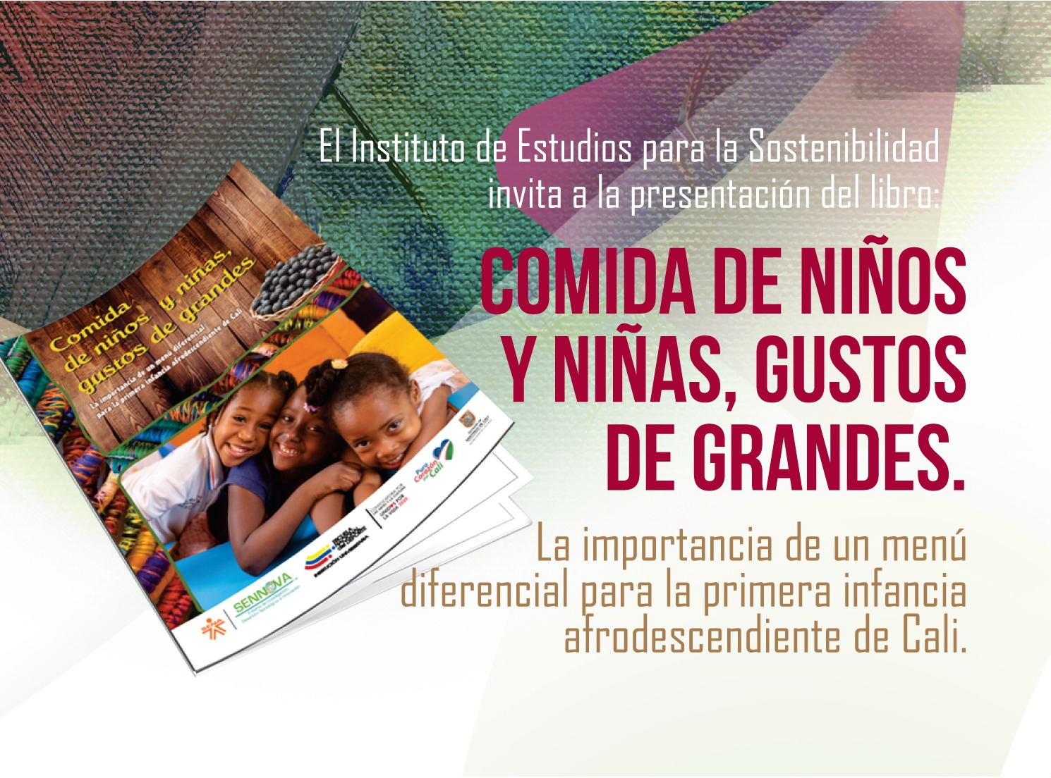 Lanzamiento del libro: Comida de niños y niñas, gustos de grandes.