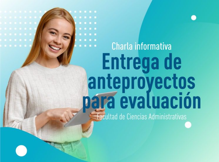 Fechas clave sobre Trabajo de Grado en la Facultad de Ciencias Administrativas