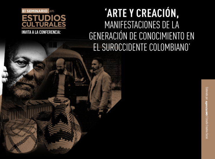 Arte y creación en el suroccidente colombiano