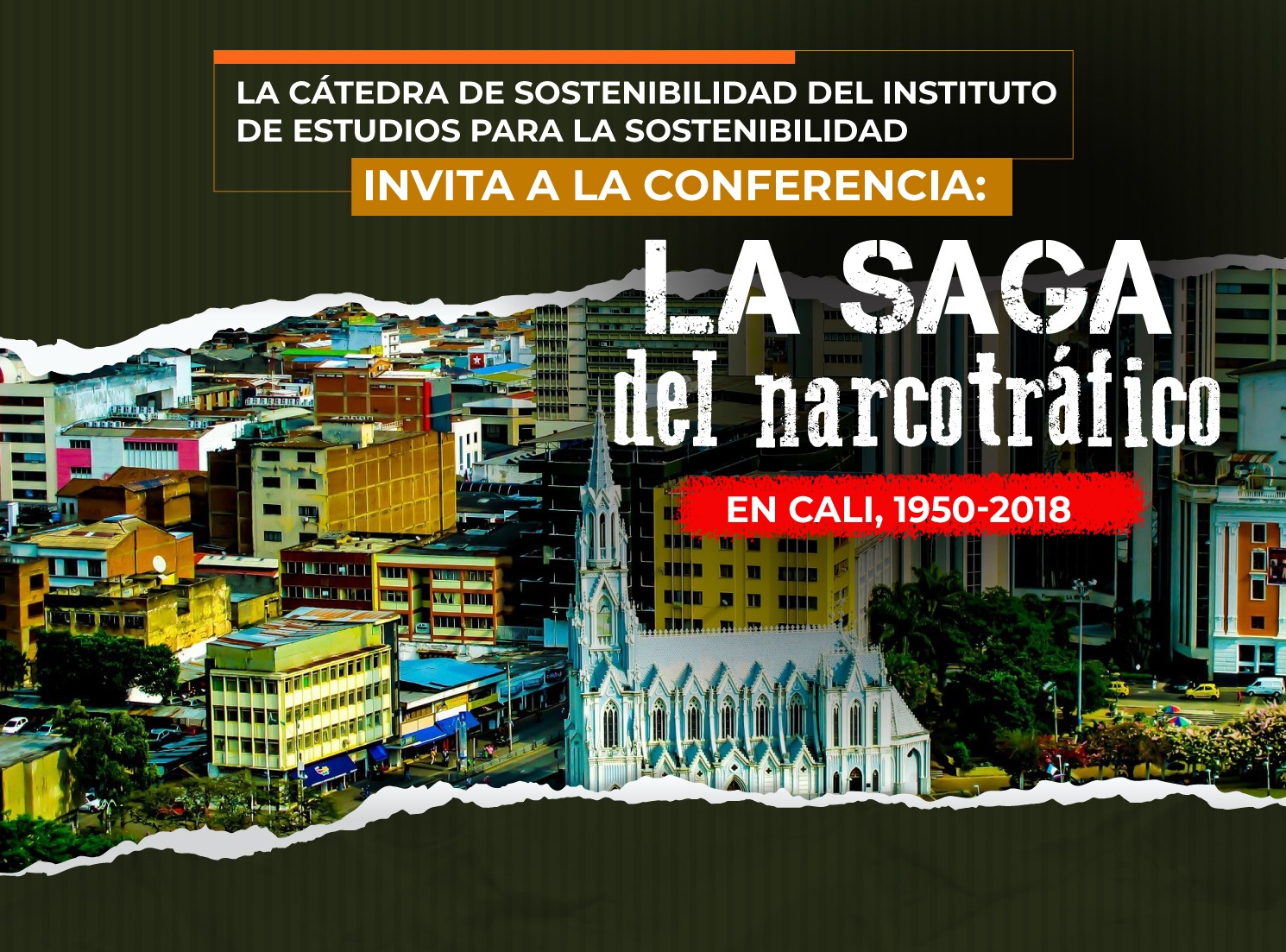 Cátedra La saga del narcotráfico en Cali