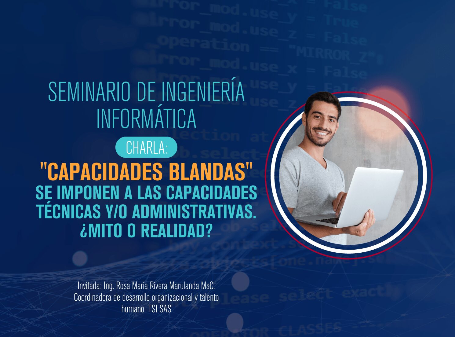 ingeniero-informatico-asiste-al-seminario-de-tu-programa