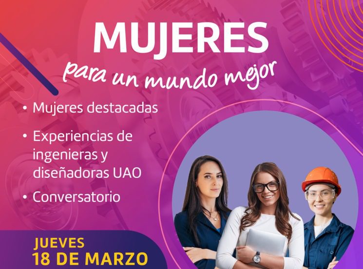Asiste al evento ‘Mujeres para un mundo mejor’