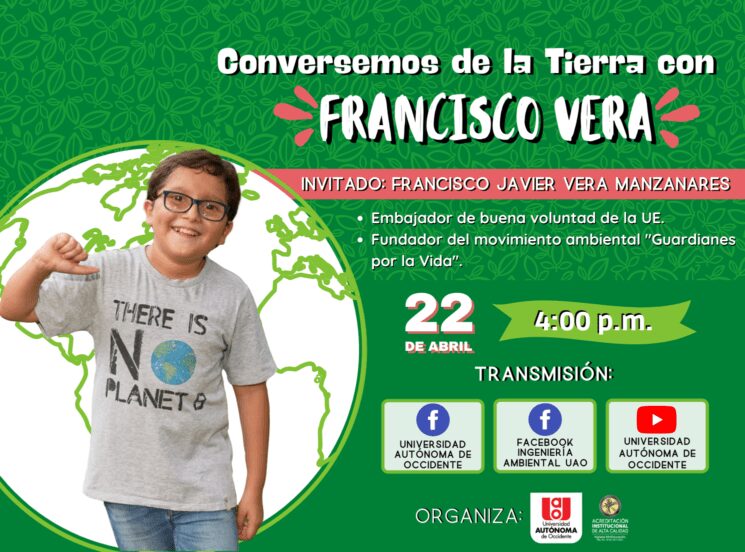En el Día Internacional de la Tierra, conversemos con Francisco Vera