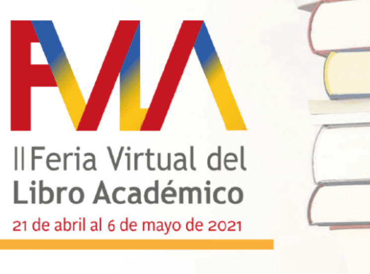 el-programa-editorial-llega-a-la-ii-feria-virtual-del-libro-academico
