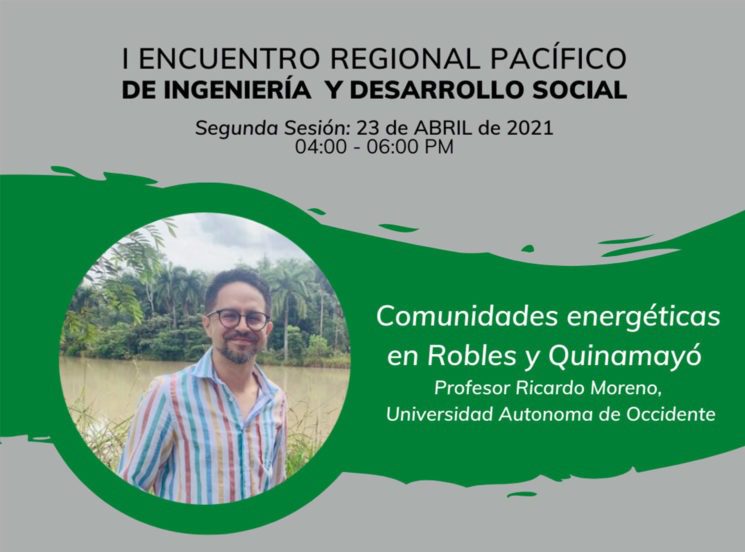I Encuentro Regional Pacífico de Ingeniería y Desarrollo Social: segunda jornada