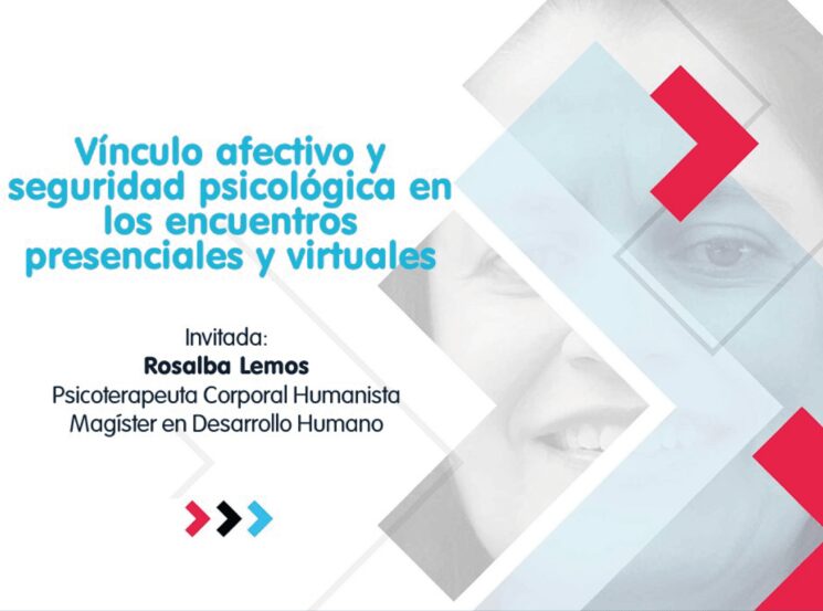 vinculo-afectivo-y-seguridad-psicologica-en-los-encuentros-presenciales-virtuales
