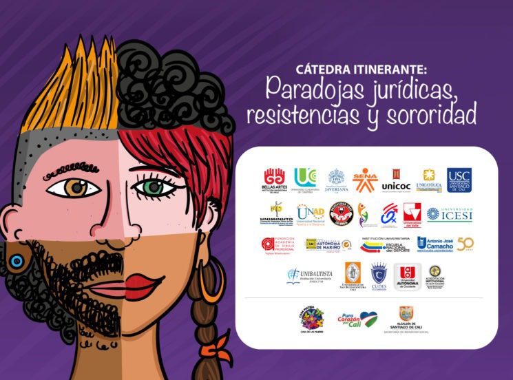 Cátedra itinerante: Paradojas jurídicas, resistencias y sororidad