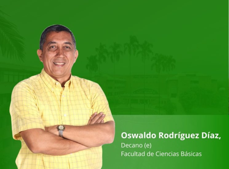 Nuevo decano encargado de la facultad de Ciencias Básicas