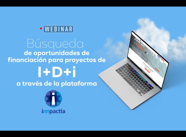 Conoce cómo buscar oportunidades de financiación para proyectos de I+D+i