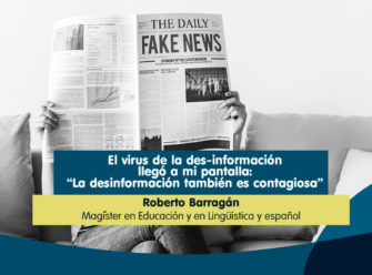 ¿El virus de la desinformación llegó a tu pantalla?