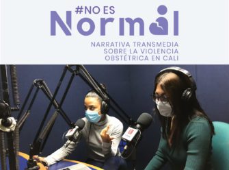 La narrativa transmedia que busca visibilizar la violencia obstétrica en Cali