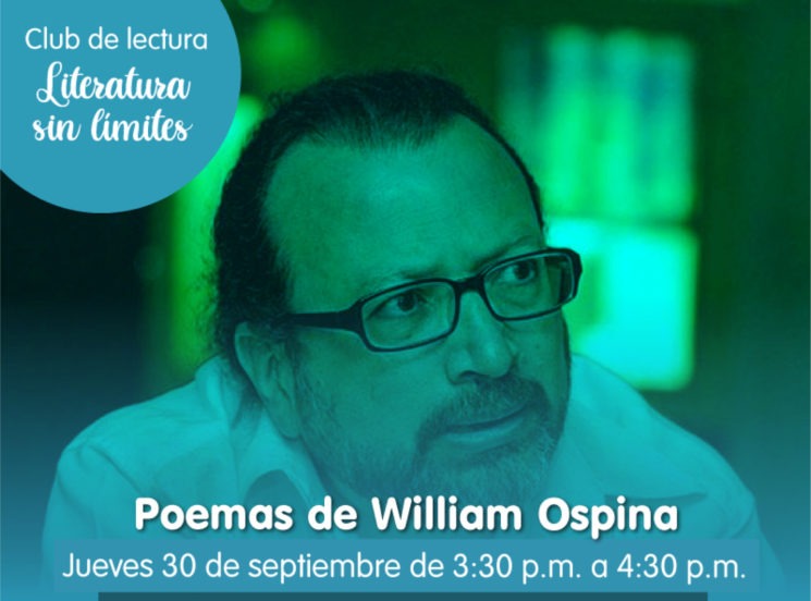 ¡A leer poemas de William Ospina!