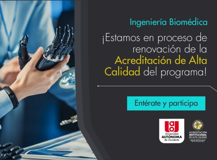 Ingeniería Biomédica en proceso de reacreditación de Alta Calidad