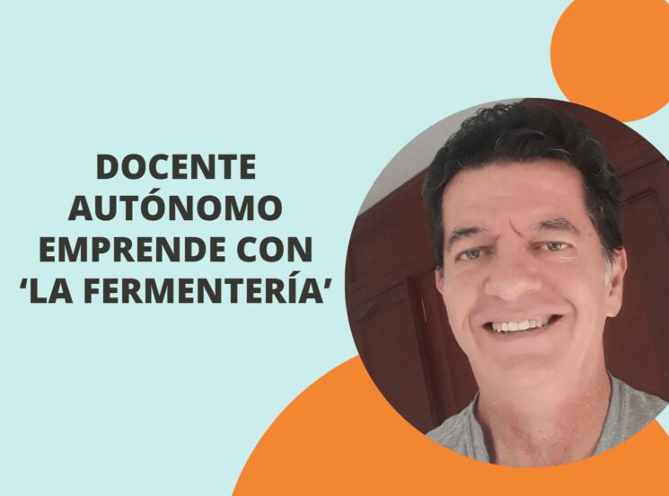 Docente Autónomo emprende con ‘La Fermentería’