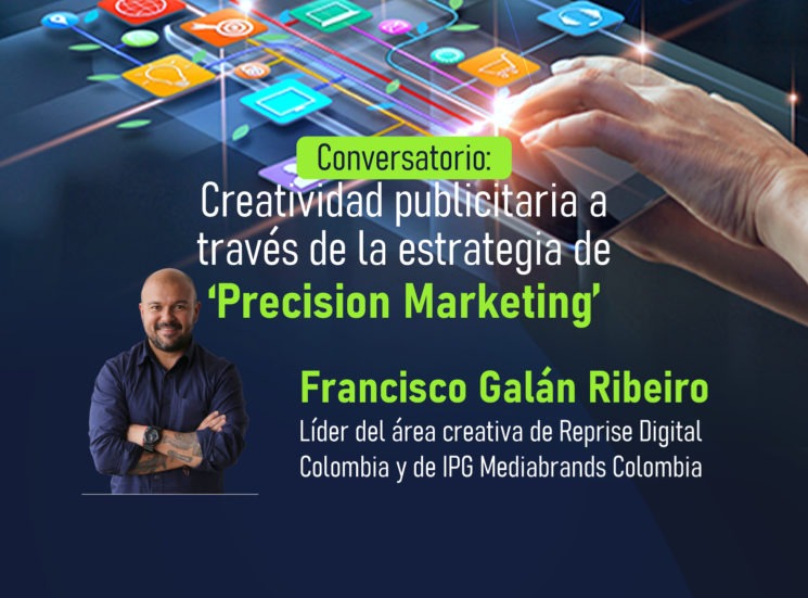 Creatividad publicitaria a través de la estrategia de ‘Precision Marketing’