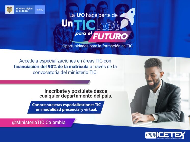 En la UAO puedes obtener un TICket para el futuro.