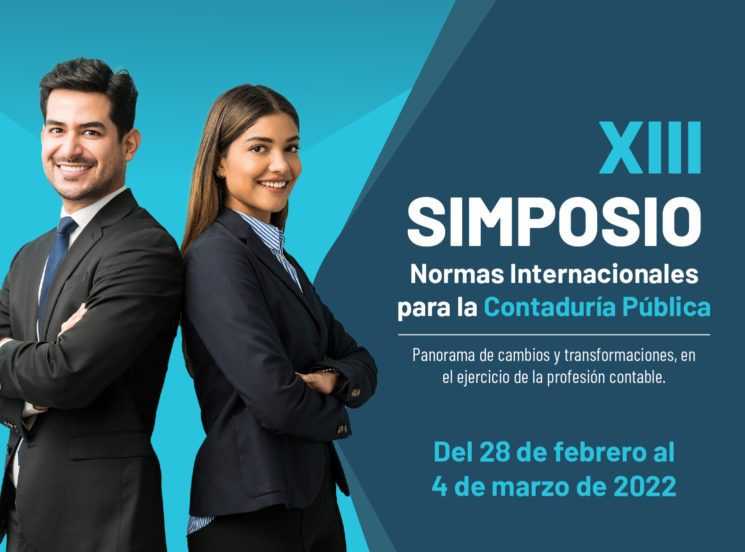 Celebra el Día del Contador Público con el XIII Simposio de Normas Internacionales para la Contaduría Pública