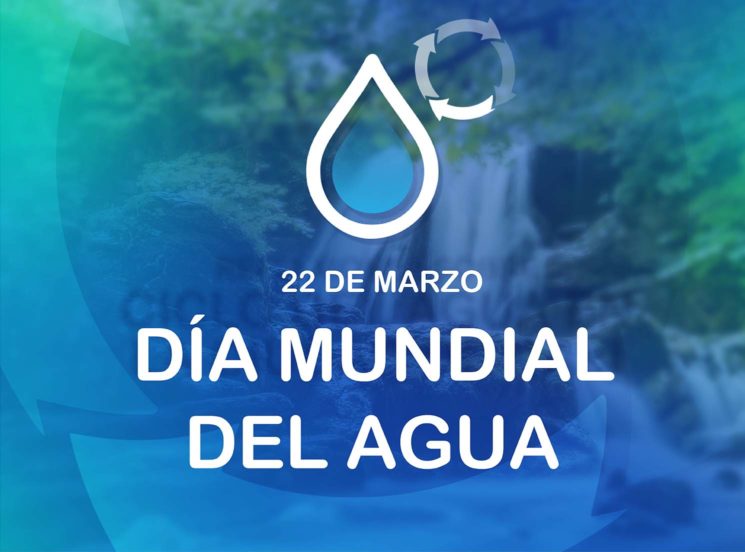 22 de marzo: Día Mundial del Agua