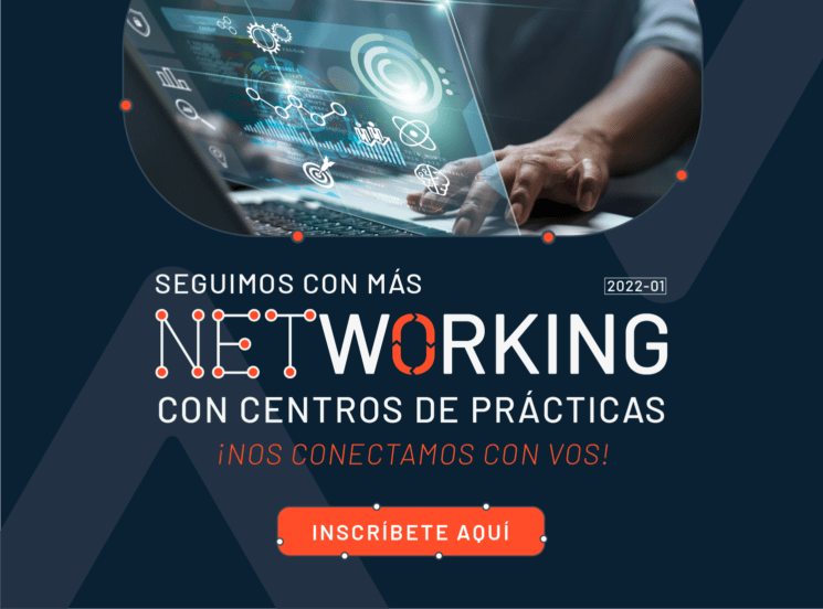 Networking con Centros de Práctica 2022-01