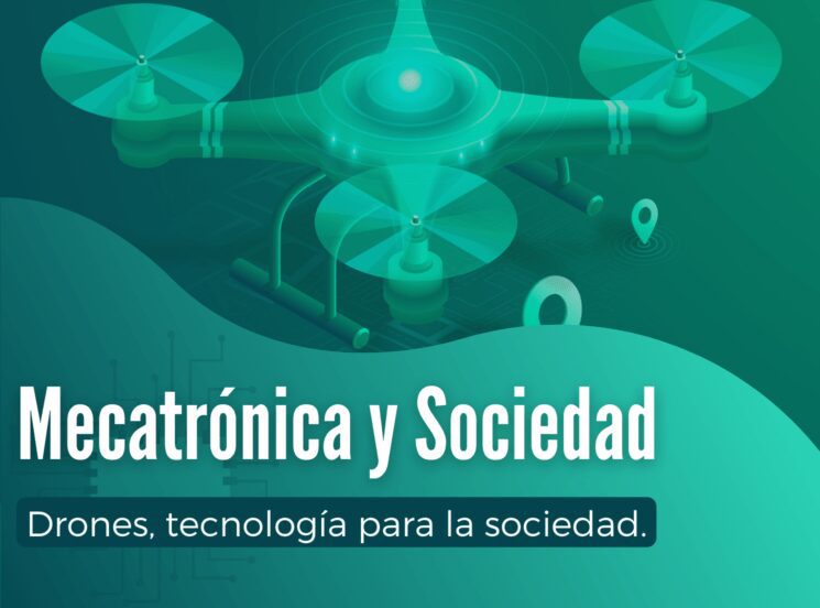 ¡Agéndate! regresan las jornadas de ‘Mecatrónica y Sociedad’