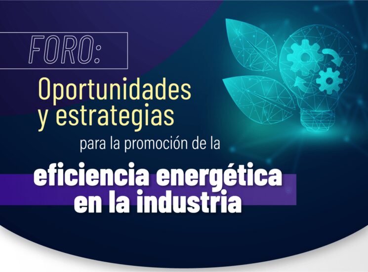 ¡Comunidad UAO, asiste al primer foro sobre eficiencia energética en la industria!