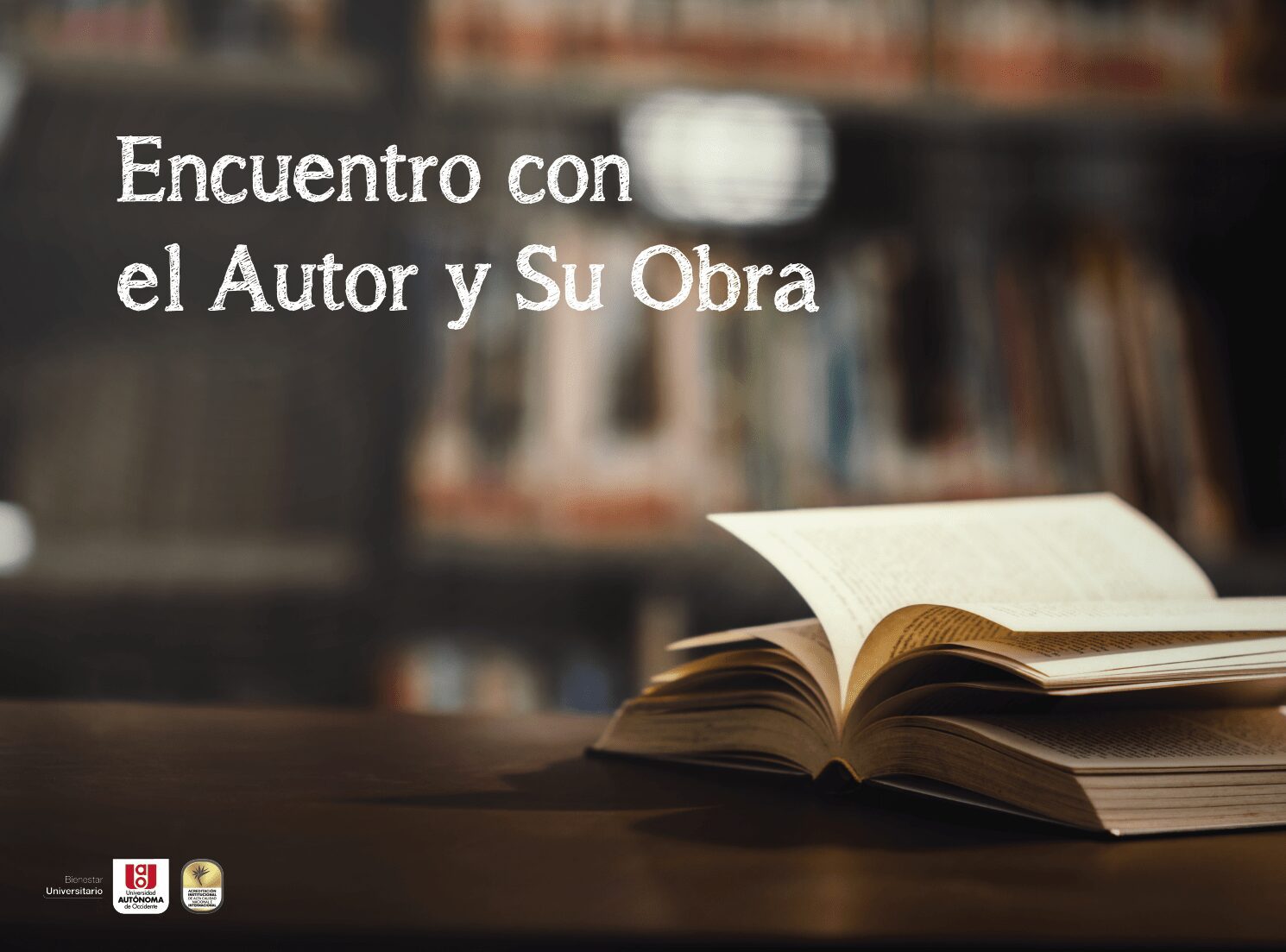 Encuentro con el Autor y su Obra