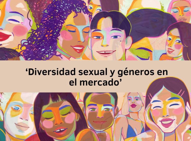 ¡Conoce sobre ‘Diversidad sexual y géneros en el mercado’!