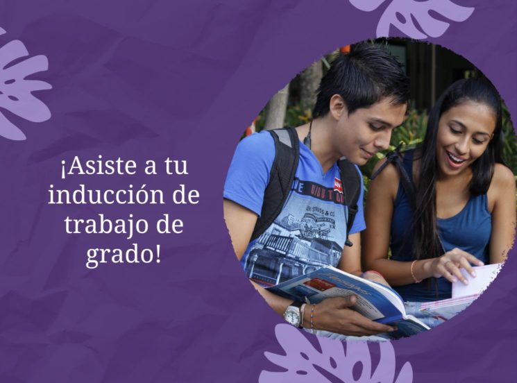 Comunicador UAO, ¡asiste a tu inducción de trabajo de grado!