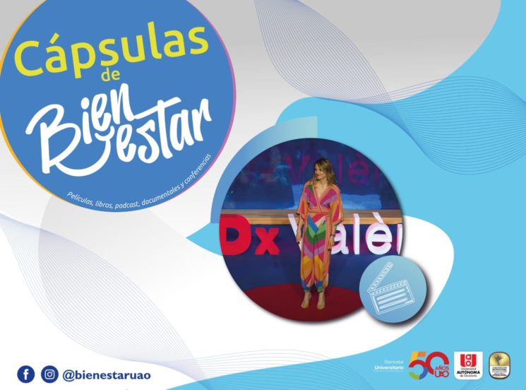 Nuevo capítulo de Cápsulas de Bienestar