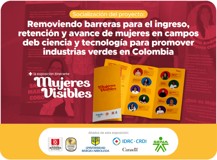 La UAO, junto con la U. Sergio Arboleda, visibiliza el papel de las mujeres colombianas en ciencia y tecnología para fomentar las industrias verdes.