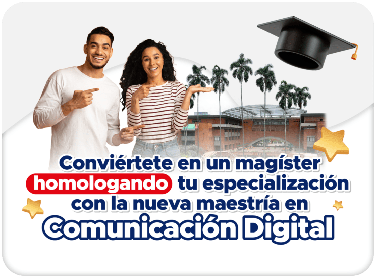 Conoce la nueva maestría en Comunicación Digital