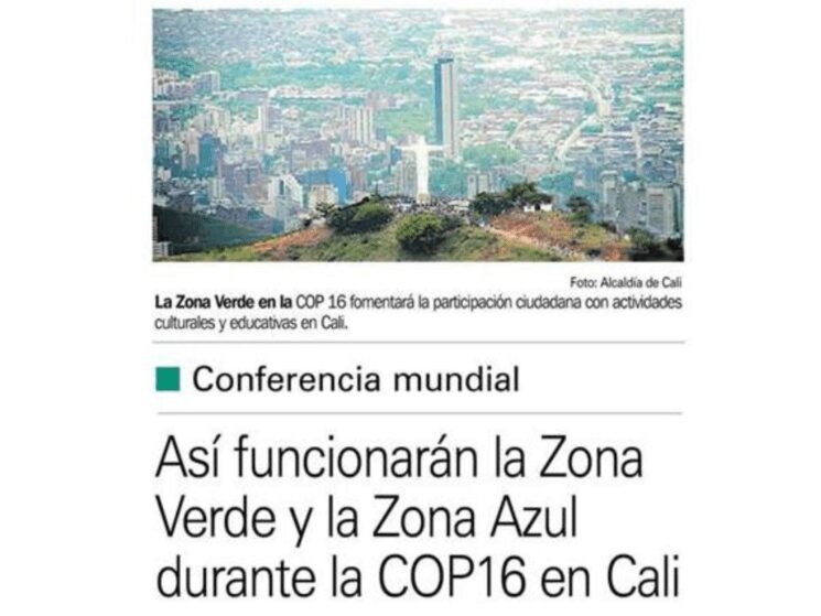 Así funcionarán la Zona Verde y la Zona Azul durante la COP16 en Cali