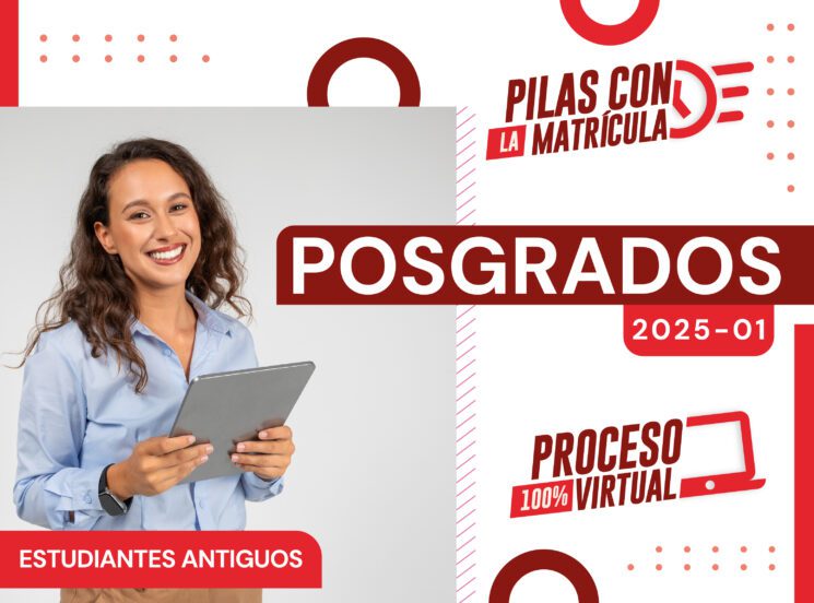 ¡Estudiante de posgrados UAO, pilas con tu matrícula para el 2025-01!