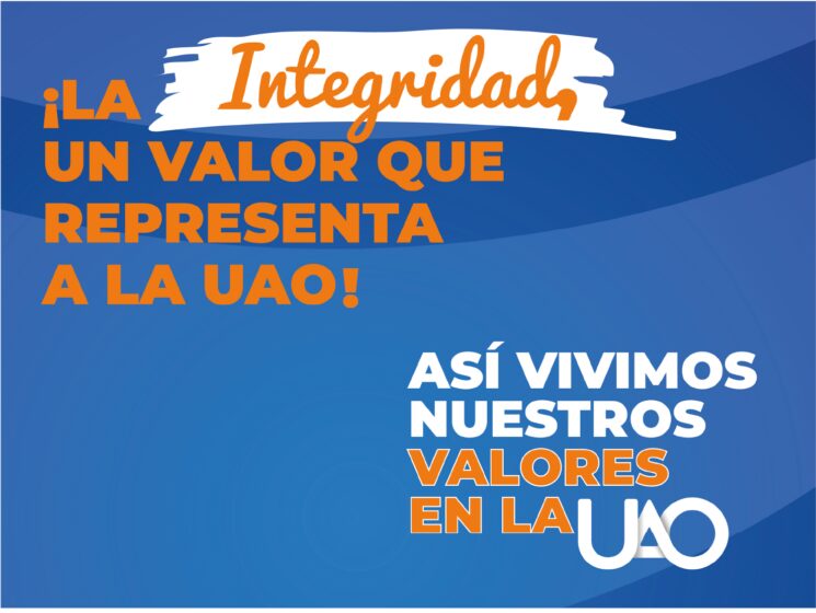 ¡La integridad un valor que representa a la UAO!