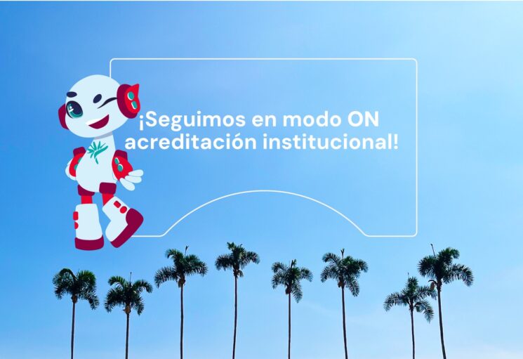 Conoce cómo nos fue en nuestro proceso de autoevaluación