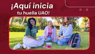 ¡Aquí inicia tu huella UAO!