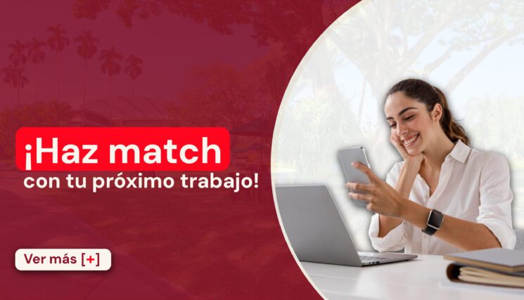 ¡Haz match con tu próximo trabajo!